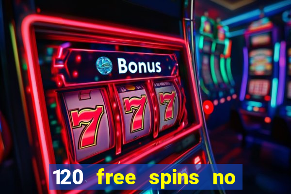 120 free spins no deposit casino usa players welcome