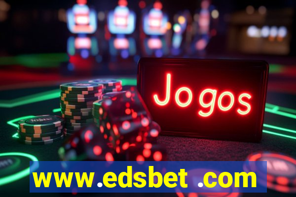 www.edsbet .com