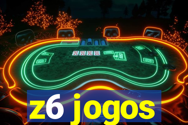 z6 jogos