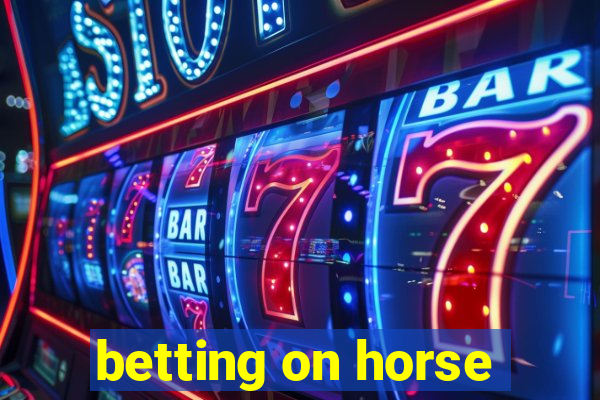 betting on horse