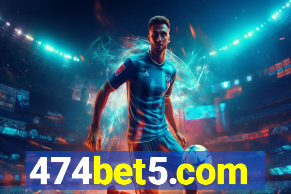 474bet5.com