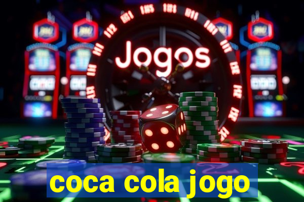 coca cola jogo