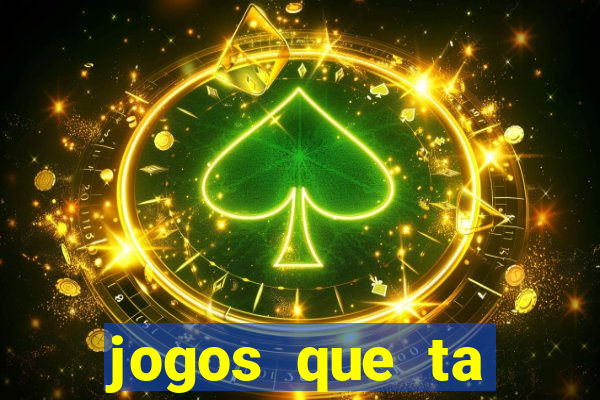 jogos que ta pagando dinheiro