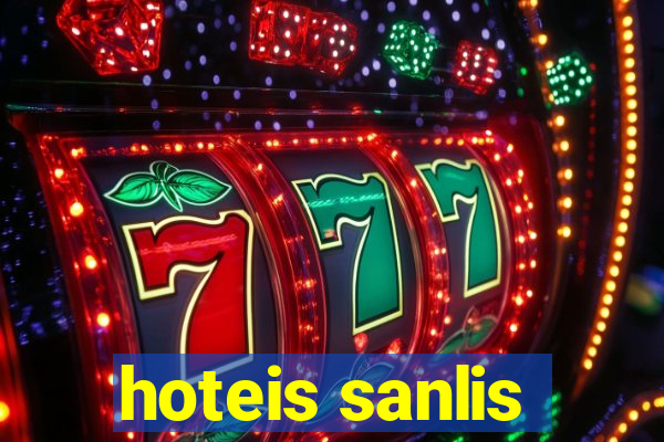 hoteis sanlis