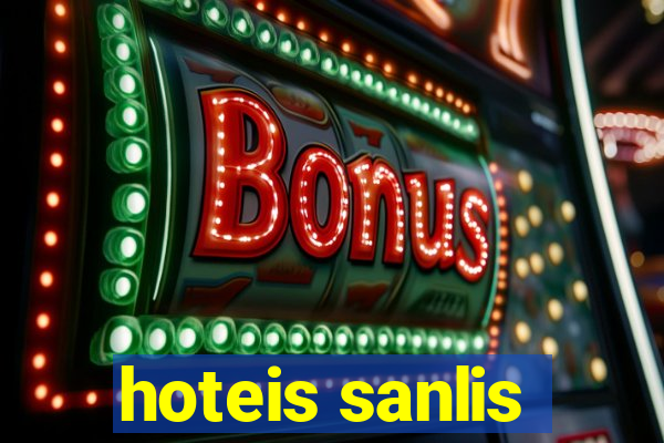 hoteis sanlis