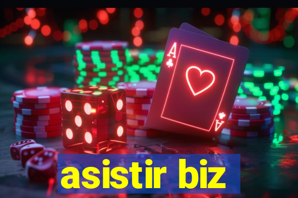 asistir biz