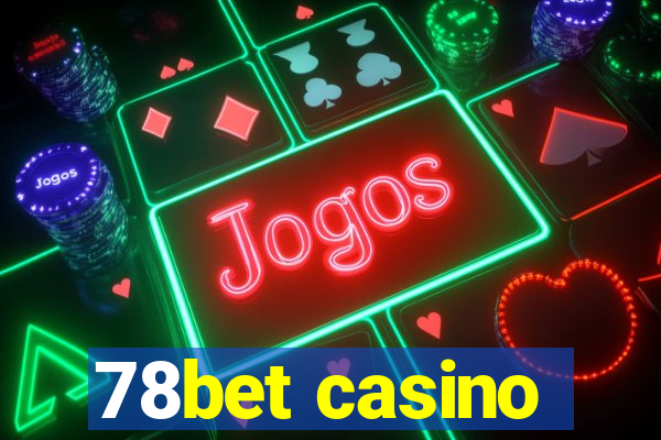 78bet casino