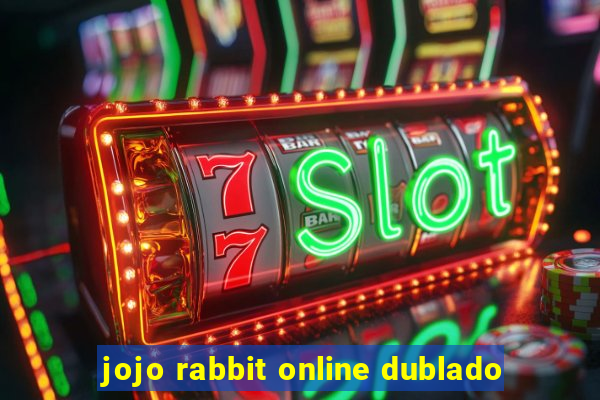 jojo rabbit online dublado