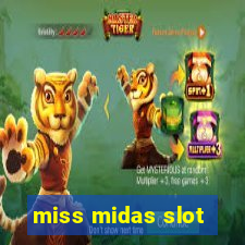 miss midas slot