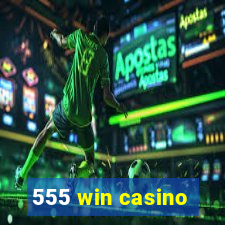 555 win casino