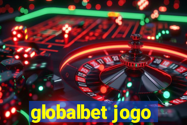 globalbet jogo