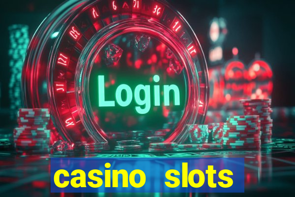 casino slots dinheiro real