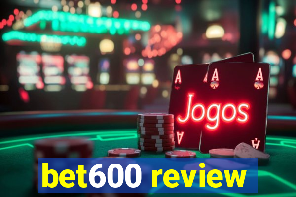 bet600 review