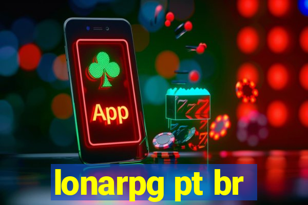 lonarpg pt br