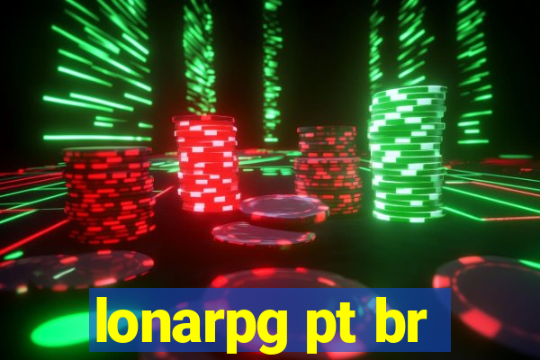 lonarpg pt br