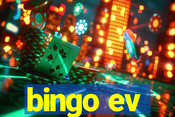 bingo ev