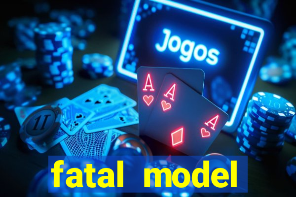 fatal model eunápolis bahia