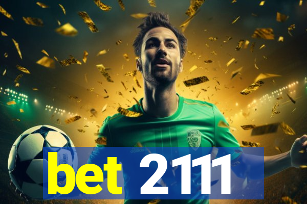 bet 2111