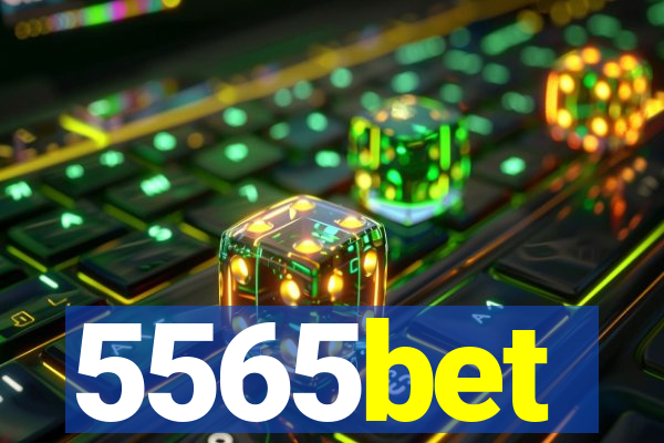 5565bet