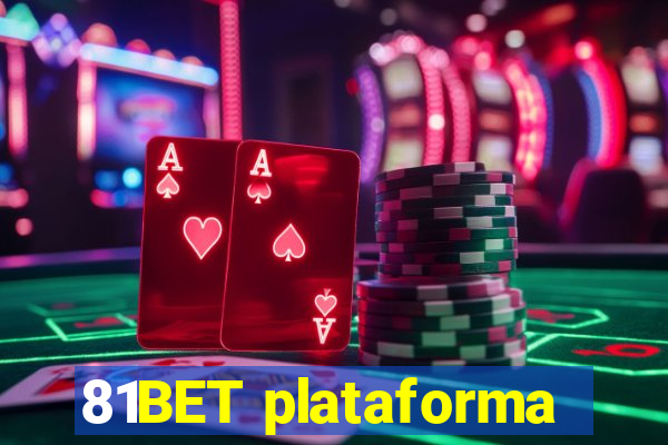 81BET plataforma