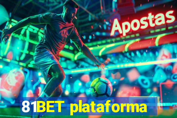 81BET plataforma