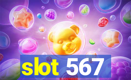 slot 567