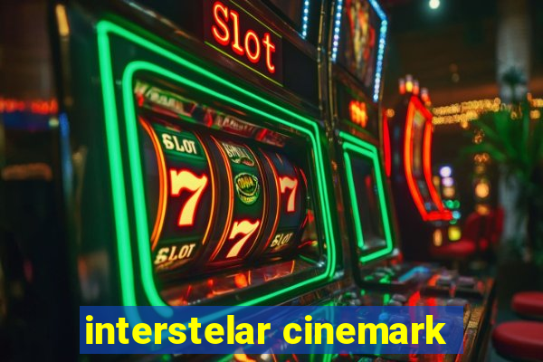 interstelar cinemark