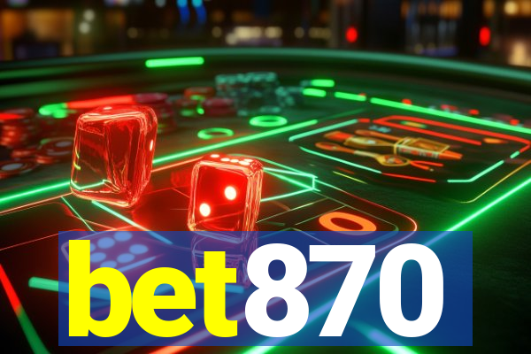 bet870