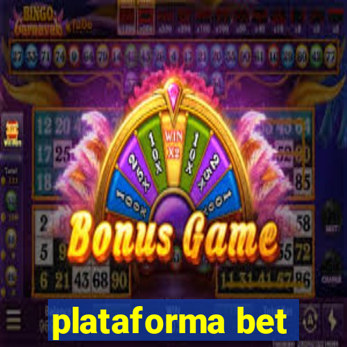 plataforma bet