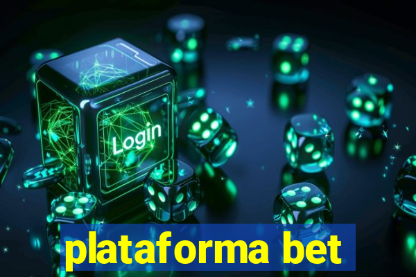 plataforma bet