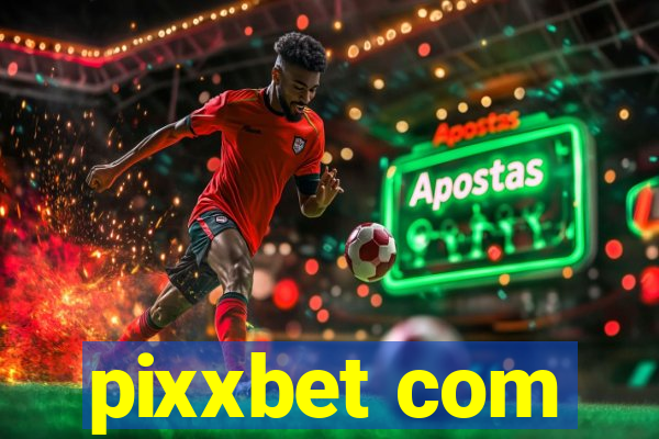 pixxbet com