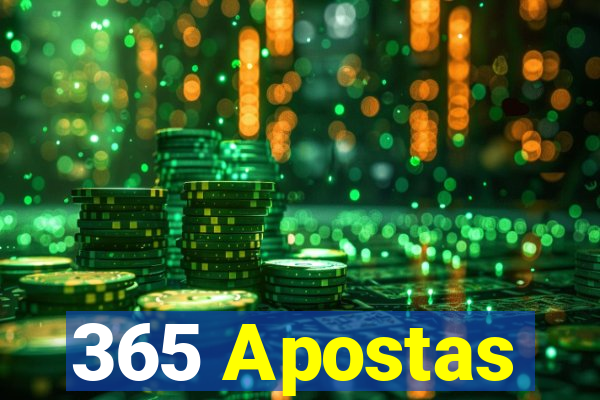 365 Apostas