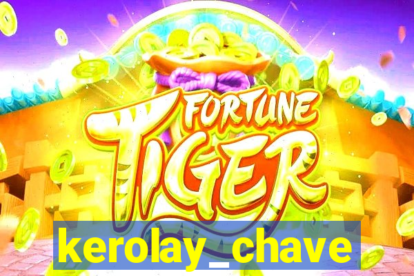 kerolay_chave