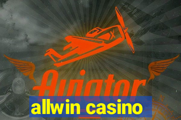 allwin casino