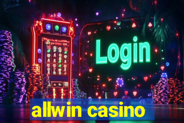 allwin casino