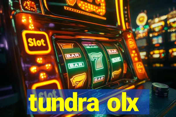 tundra olx