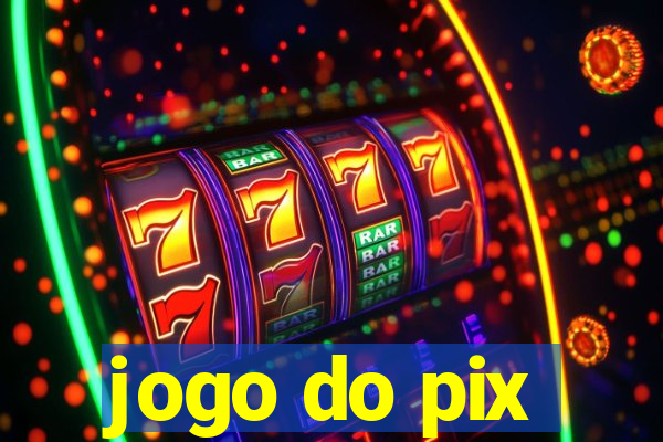 jogo do pix