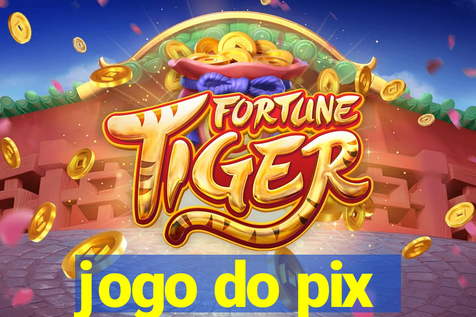 jogo do pix