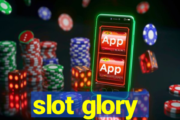 slot glory