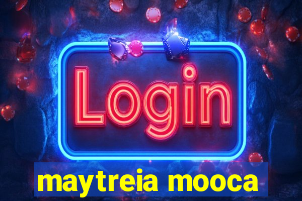 maytreia mooca