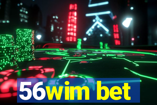 56wim bet