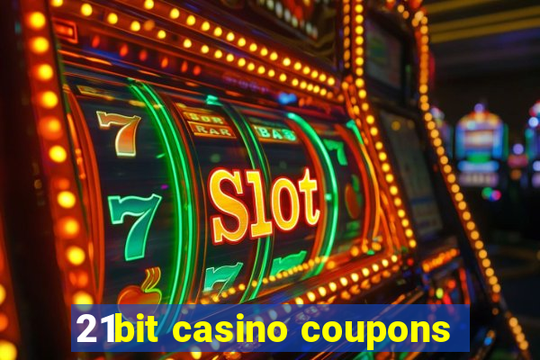 21bit casino coupons