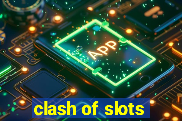 clash of slots