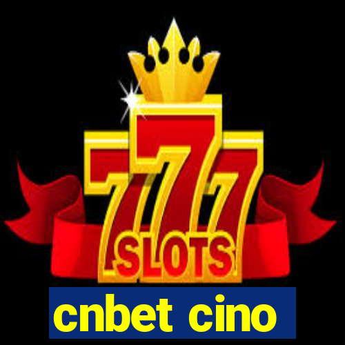 cnbet cino