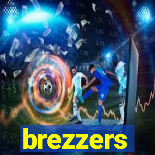 brezzers