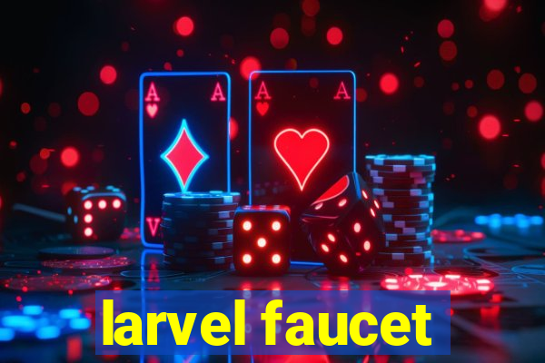 larvel faucet