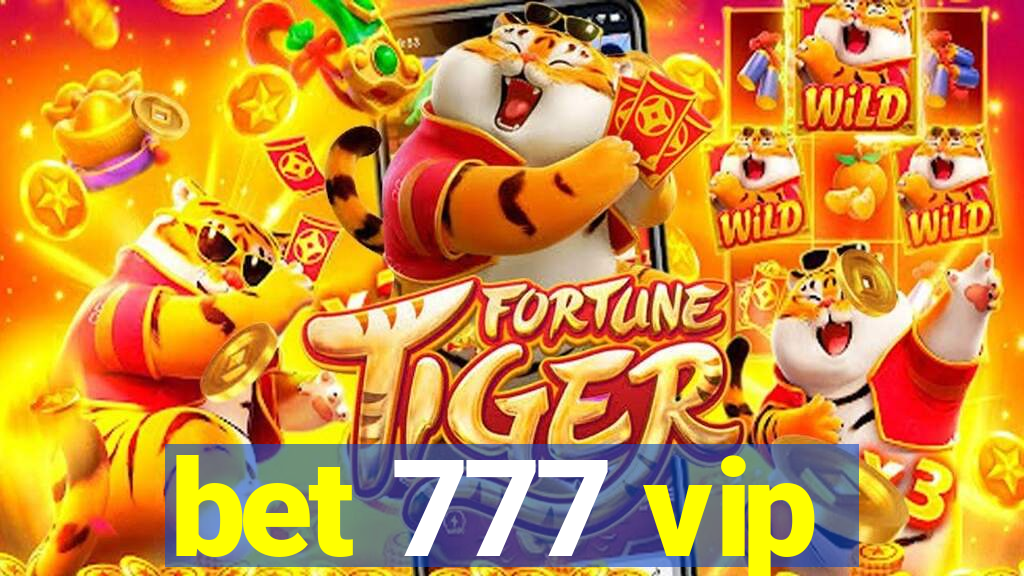 bet 777 vip