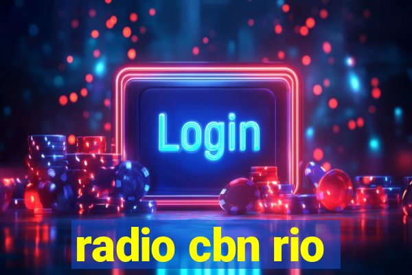 radio cbn rio