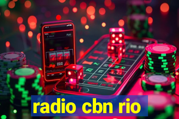 radio cbn rio