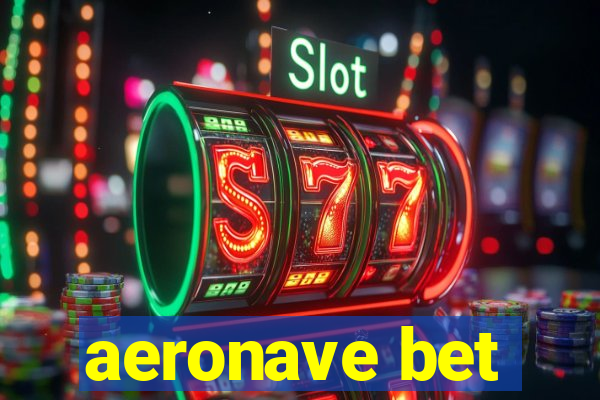 aeronave bet